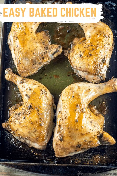 Baking time varies with different meat cuts. BAKED CHICKEN LEG QUARTERS | Precious Core