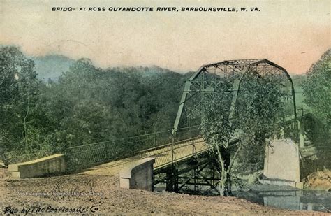 Bridge Across Guyandotte River Barboursville W Va West Virginia