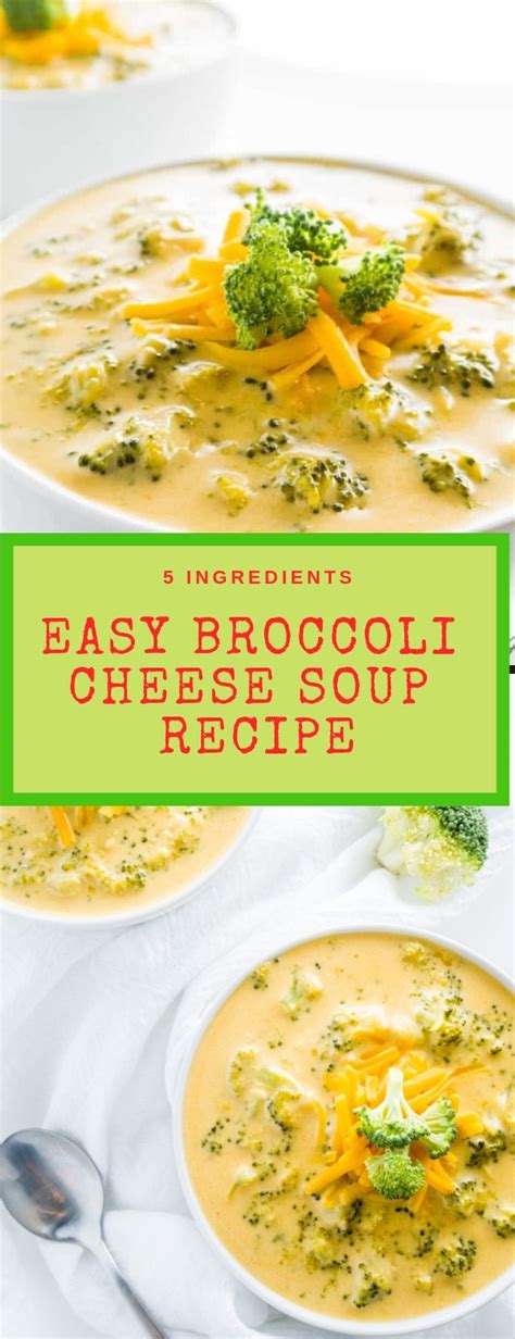 Easy Broccoli Cheese Soup Recipe 5 Ingredients All