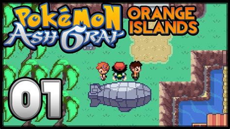 Maybe you would like to learn more about one of these? Pokémon Ash Gray | The Orange Islands - Episode 1 - YouTube