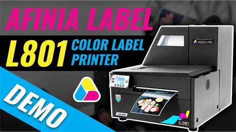 Demo L801 High Speed Color Label Printer From Afinia Label Youtube