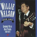 Nite Life: Greatest Hits & Rare Tracks (1959-1971) by Willie Nelson ...