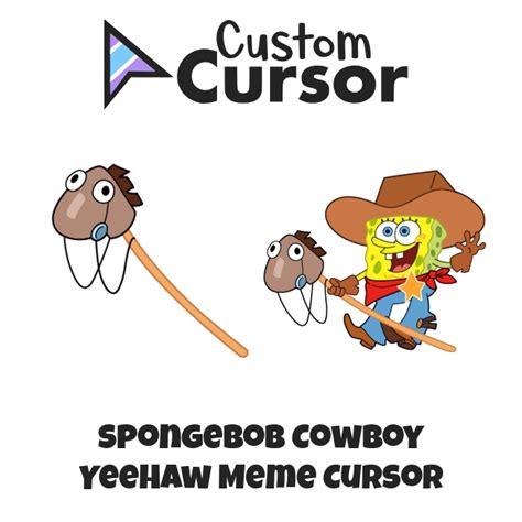 Spongebob Cowboy Yeehaw Meme Curseur Custom Cursor