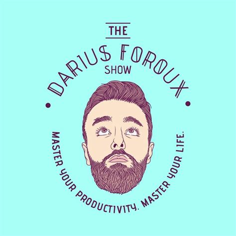 The Darius Foroux Show Podcast By Darius Foroux
