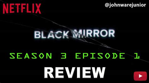 Netflix Black Mirror Season 3 Episode 1 Review Nosedive Audio Youtube