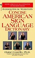 Random House Webster's Concise American Sign Language Dictionary by E ...