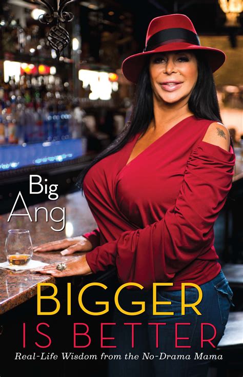 Bigger Is Better Book By Big Ang Official Publisher Page Simon And Schuster