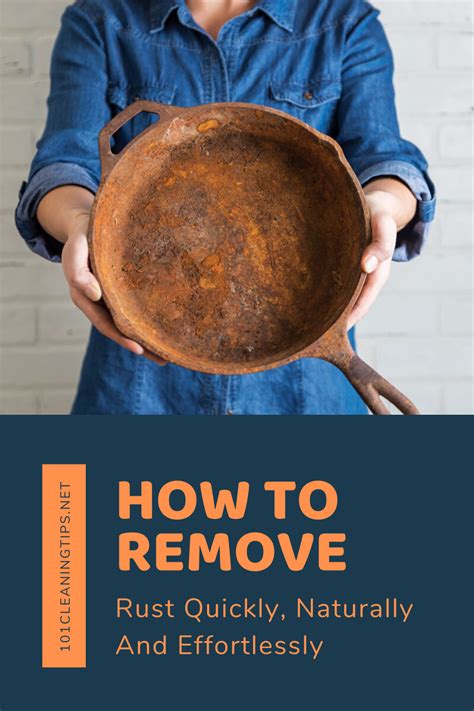 How To Remove Rust Quickly Naturally And Effortlessly