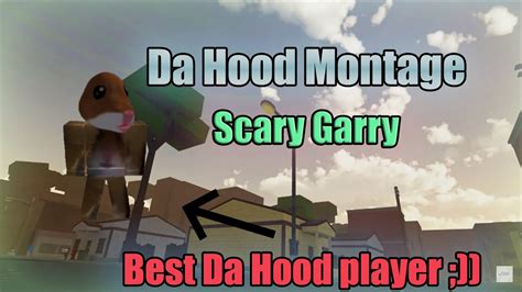 Scary Garry Montage Roblox Da Hood Youtube