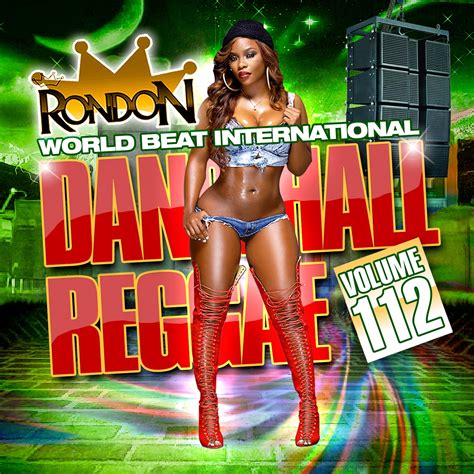 Dj Rondon Dancehall Reggae Vol 112 Reggaetapeshop