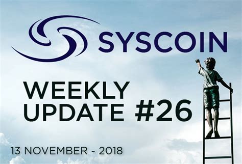 Syscoin Community Weekly Update 26 By Syscoin Community Medium