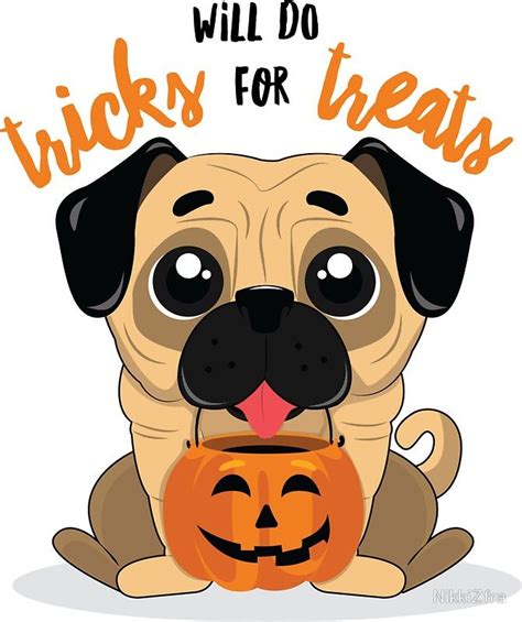 Will Do Tricks For Treats Pug Halloween Cute Pugs Halloween Cartoons