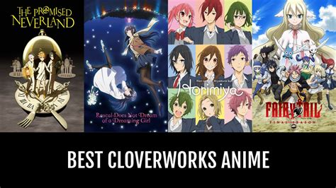 Best Cloverworks Anime Anime Planet