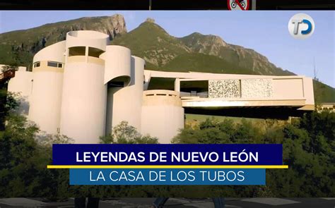 Conoce La Famosa Leyenda De La ‘casa De Los Tubos Telediario México
