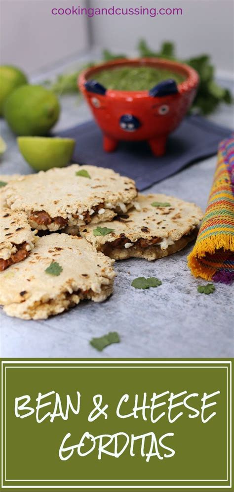 bean and cheese gorditas authentic gorditas like those found in the street cafes of mexico