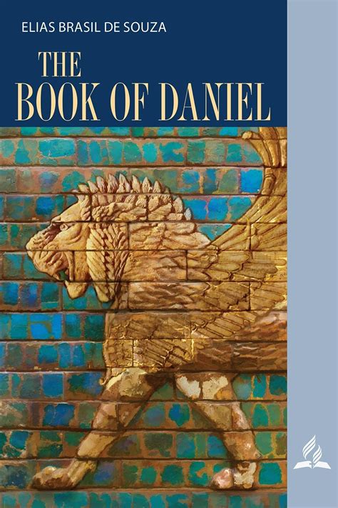 The Book Of Daniel By Elias Brasil De Souza Book Of Daniel Books Of