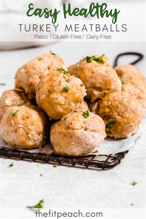 Easy Baked Paleo Turkey Meatballs Gluten Free And Whole Recipe