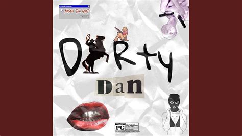 Dirty Dan Youtube