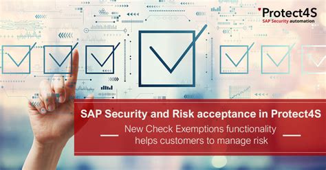 Sap Security And Risk Acceptance In Protect4s Protect4s