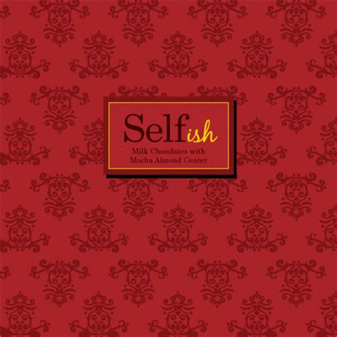 Choklet selfish download free and listen online. Selfish_red | Abby Olson "Selfish" chocolates Selfish chocol… | Flickr