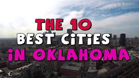 The 10 Best Cities To Live In Oklahoma Youtube