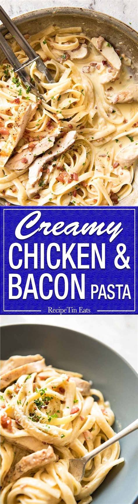 Creamy Chicken And Bacon Pasta Recipe Bacon Pasta Recipes Food