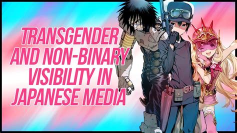 Transgender And Non Binary Visibility In Japanese Media Transgender Day