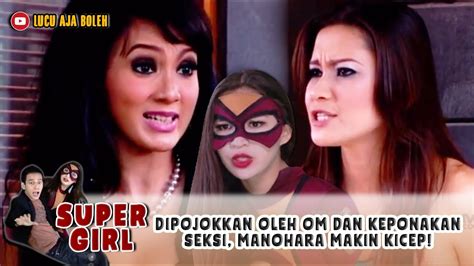 Kalah Seksi Dipojokkan Oleh Tante Dan Keponakan Seksi Manohara Makin Kicep Super Girl