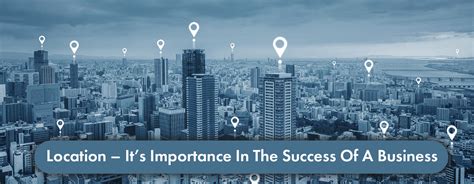 Business Location Factors Importance Of Location In Business