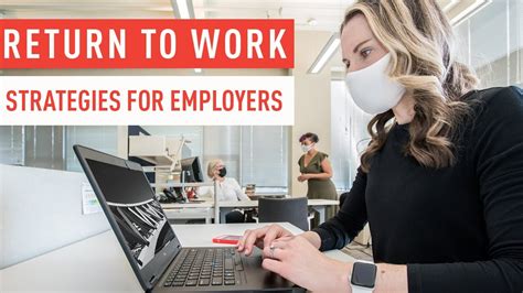 Return To Work Strategies For Employers Reopen Your Business Safely