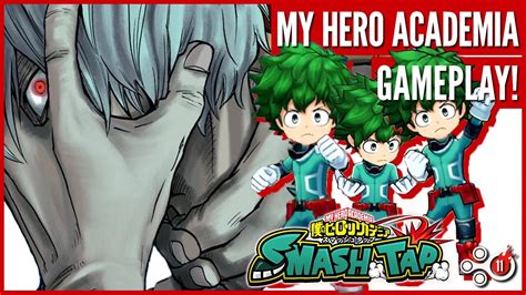 My Hero Academia: Smash Tap Gameplay! Part 11 (iOS & An... | Doovi