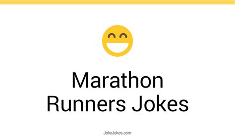 Marathon Runners Jokes To Make Fun Jokojokes