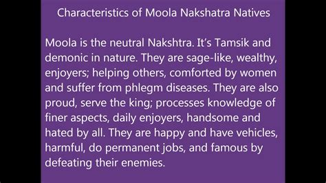 A list of them is first found in the vedanga jyotisha, a text dated to the final centuries bce. Moola Nakshatra Characteristics - YouTube