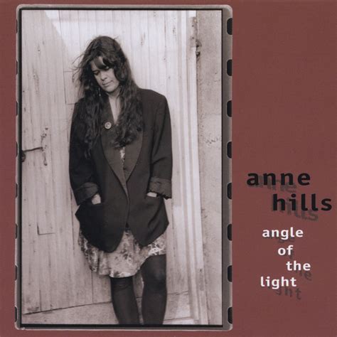 Angle Of The Light Album By Anne Hills Spotify