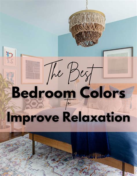 The Best Bedroom Color To Improve Relaxation Jenny Patricia