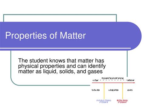 PPT - Properties of Matter PowerPoint Presentation, free ...