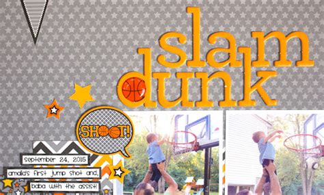 Doodlebug Design Inc Blog Slam Dunk Collection Layout By Kathy Skou