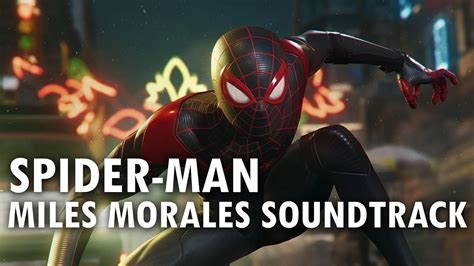 Spider Man Miles Morales Official Soundtrack Ps5 Youtube