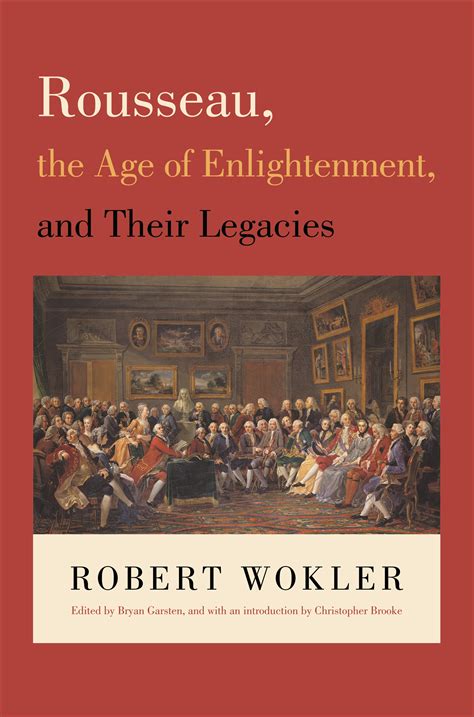 Rousseau The Age Of Enlightenment And Their Legacies Princeton