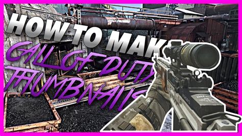 How To Make Call Of Duty Thumbnails Youtube