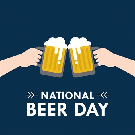 It became an official observance in 2018 when the virginia general assembly passed a house joint resolution. National Beer day vector illustration in flat style Vector ...