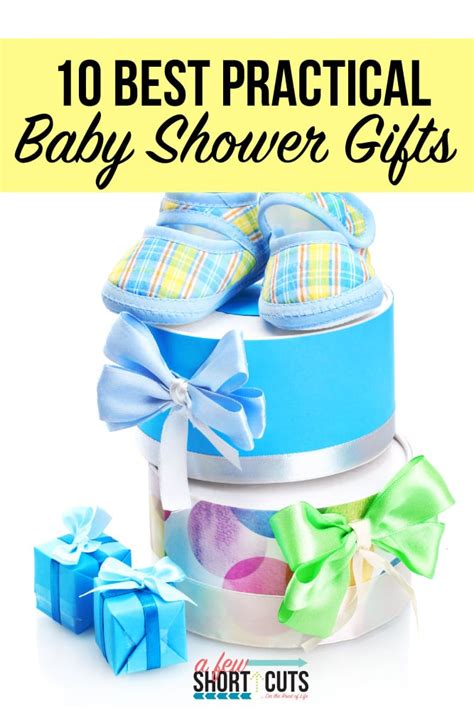 Here are the top gifts in our list! 10 Practical Baby Shower Gifts Every New Mom Will Love - A ...