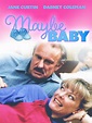 Maybe Baby (TV Movie 1988) - IMDb