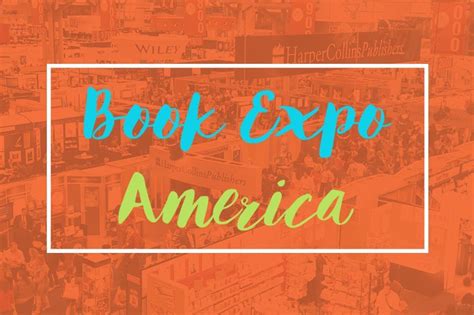 For The Book Expo America Newbie A Collection Of Helpful Links And Bea