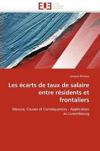 Les Carts De Taux De Salaire Entre R Sidents Et Frontaliers Brosius J