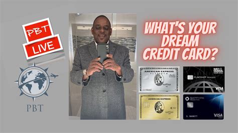 What's Your Dream Credit Card? PBT Live - YouTube