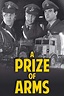 ‎A Prize of Arms (1962) directed by Cliff Owen • Reviews, film + cast ...