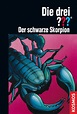 Der schwarze Skorpion | Die drei Fragezeichen Wiki | FANDOM powered by ...