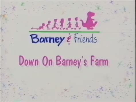 Down On Barneys Farm Battybarney2014s Version Custom Time Warner