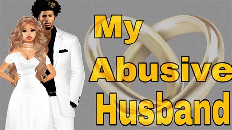 My Abusive Husband Episode 3 Season 1 Youtube